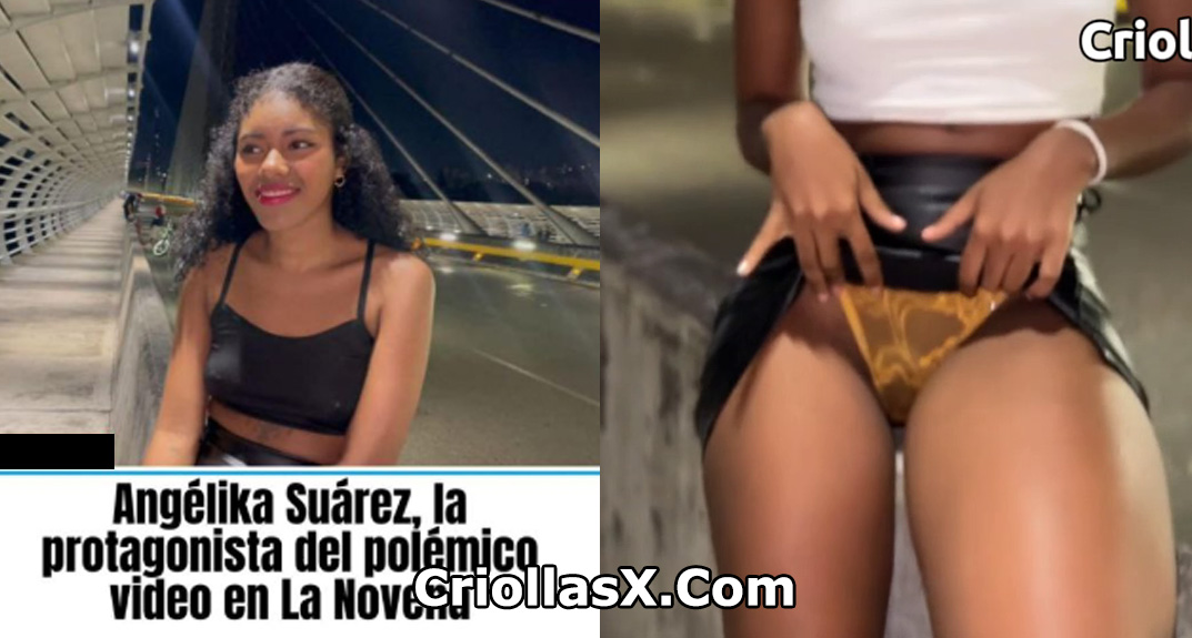 Videos Porno xxx Angelika Suarez Colombiana tiene sexo conocida en el puente de la novena de Bucaramanga – Porno Colombiano